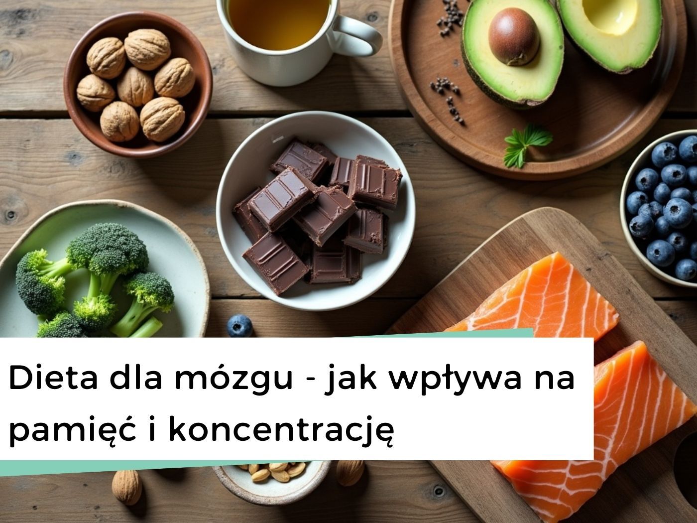 Dieta dla mózgu